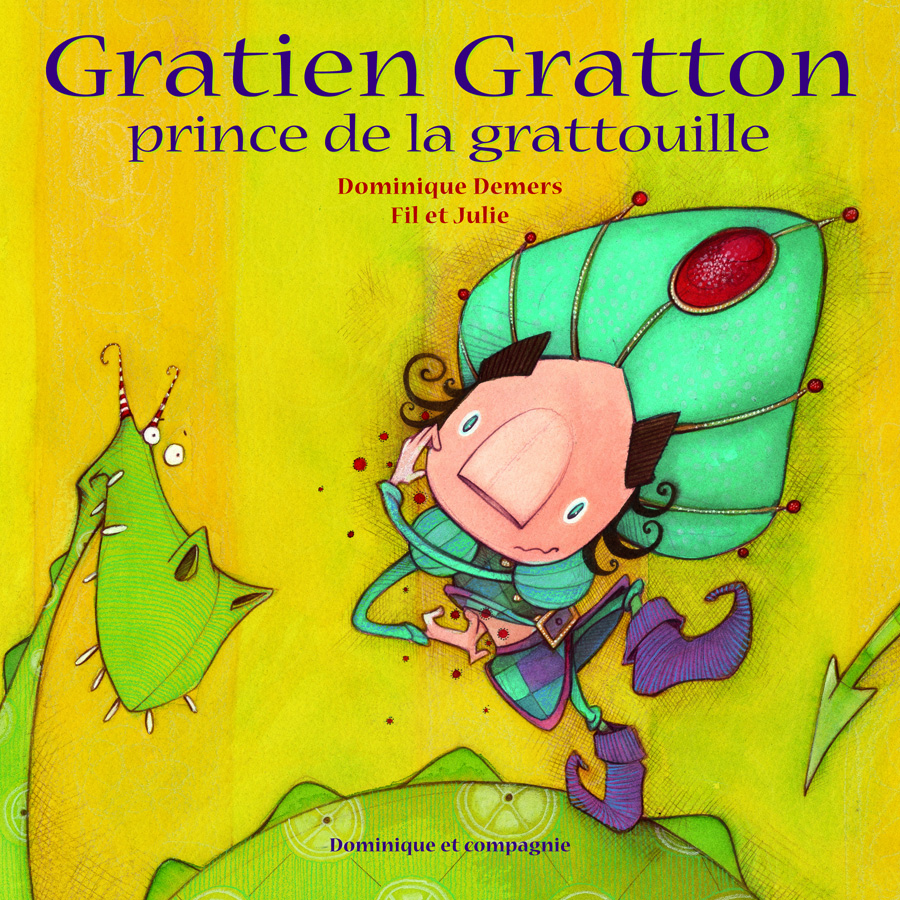 Gratien Gratton, prince de la grattouille