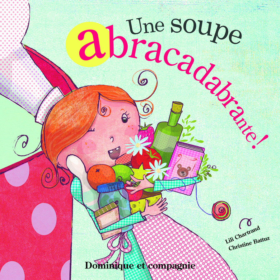 Une soupe abracadabrante!