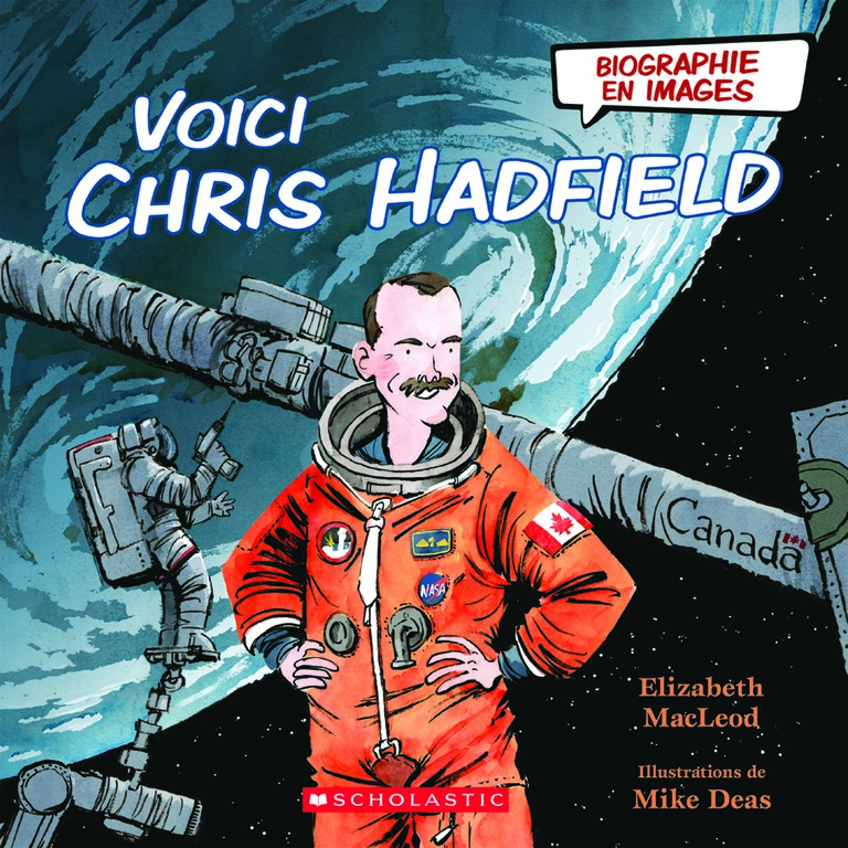 Voici Chris Hadfield