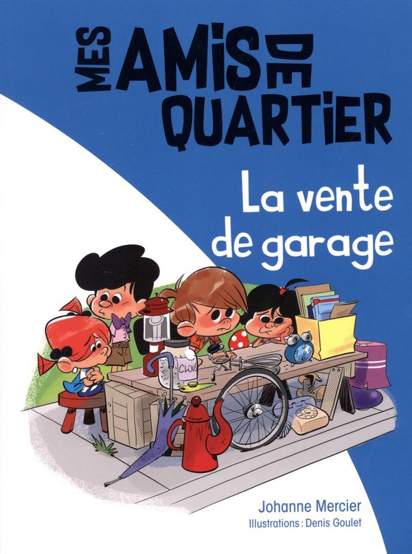 La vente de garage