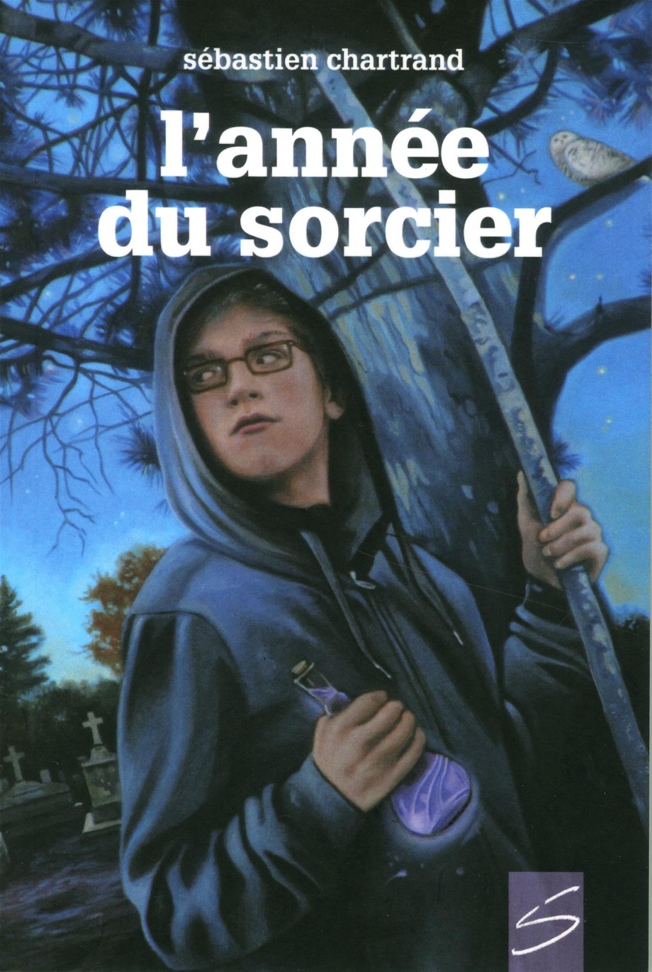 L’année du sorcier ou Comment j’ai survécu à ma sixième année