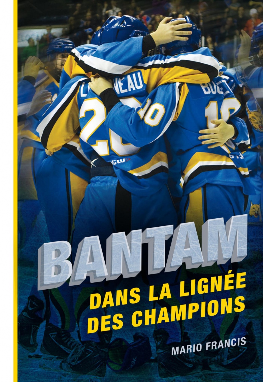 Bantam : dans la lignée des champions