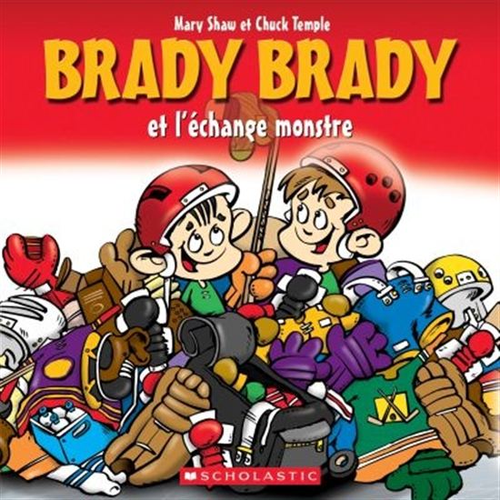 Brady Brady et l’échange monstre