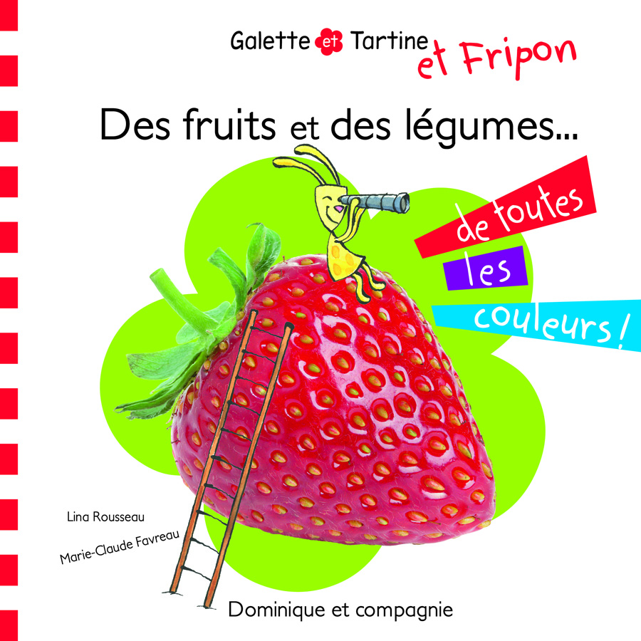 Des fruits et des légumes… de toutes les couleurs !