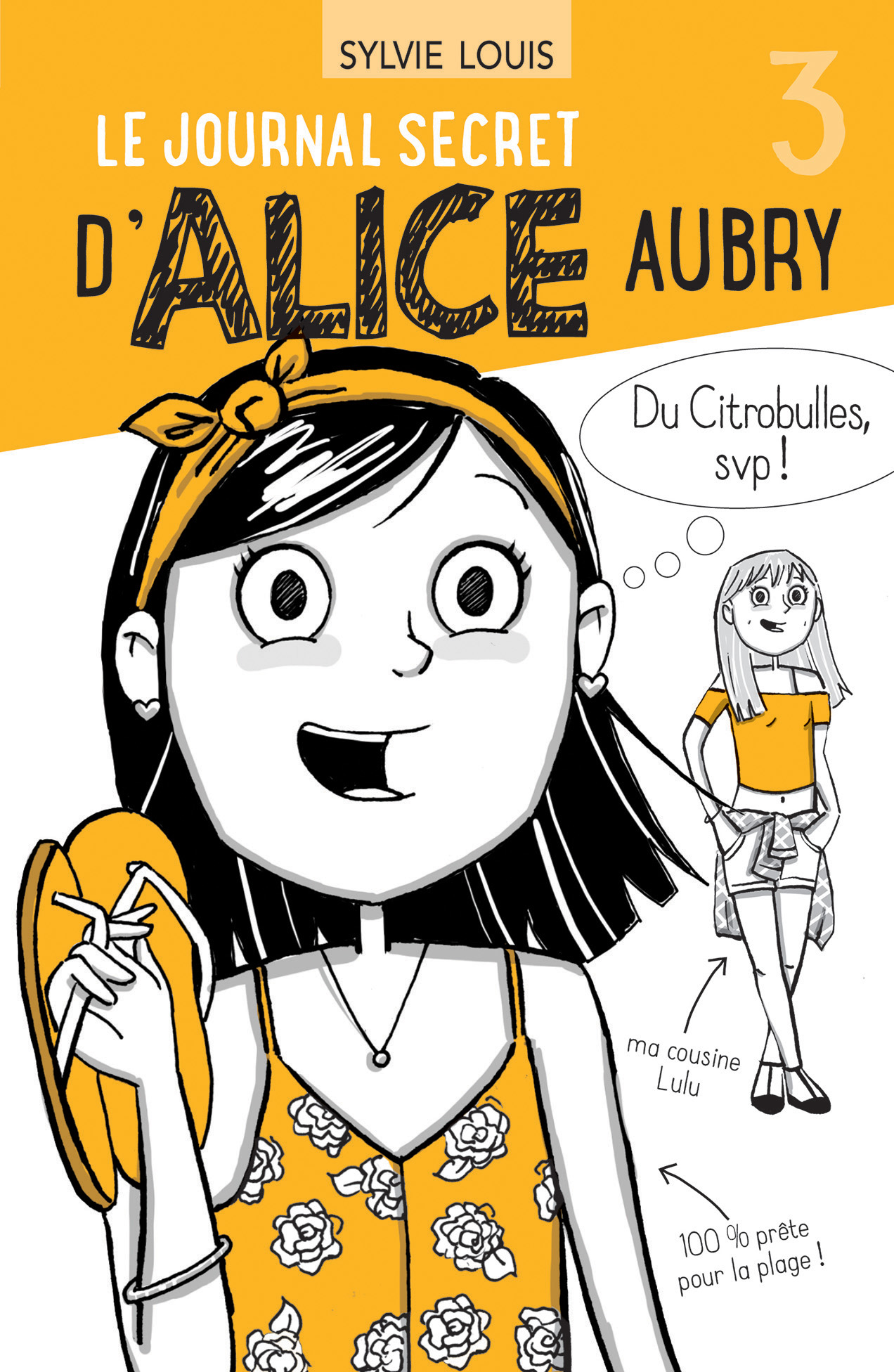 Le journal secret d’Alice Aubry 3