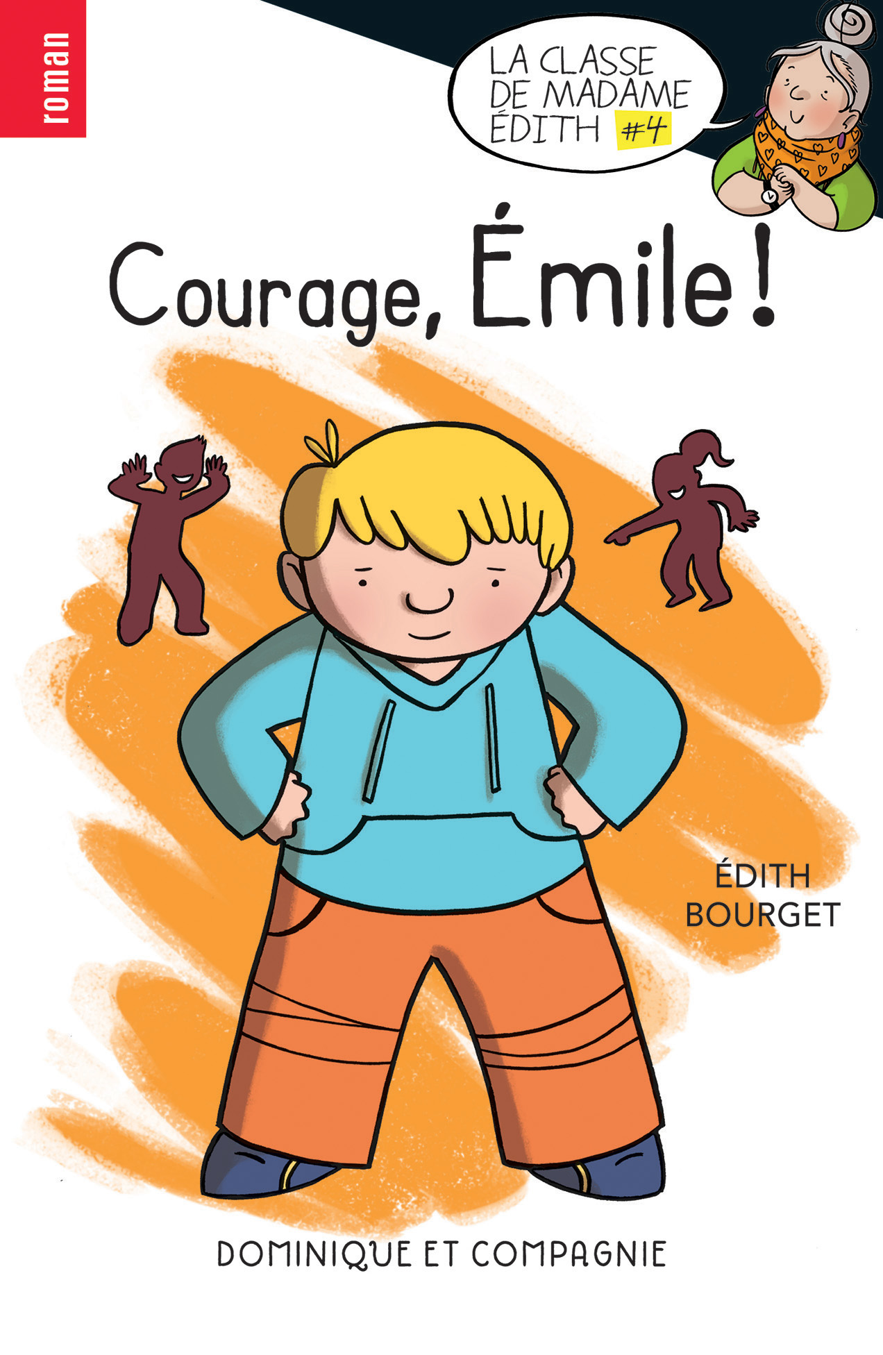 Courage, Émile!