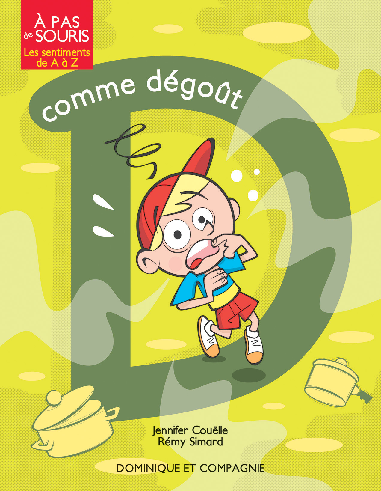 D comme dégoût