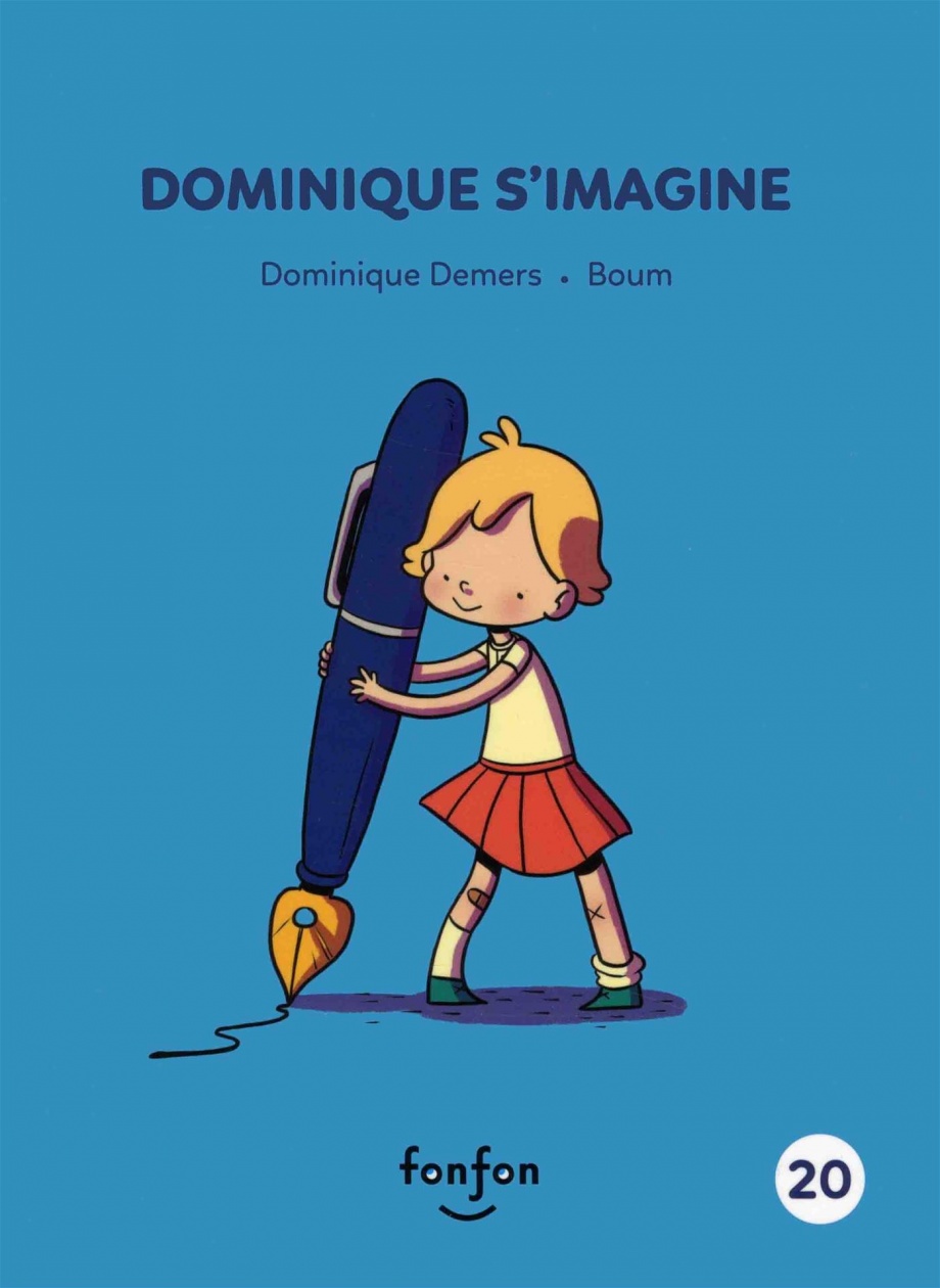 Dominique s’imagine