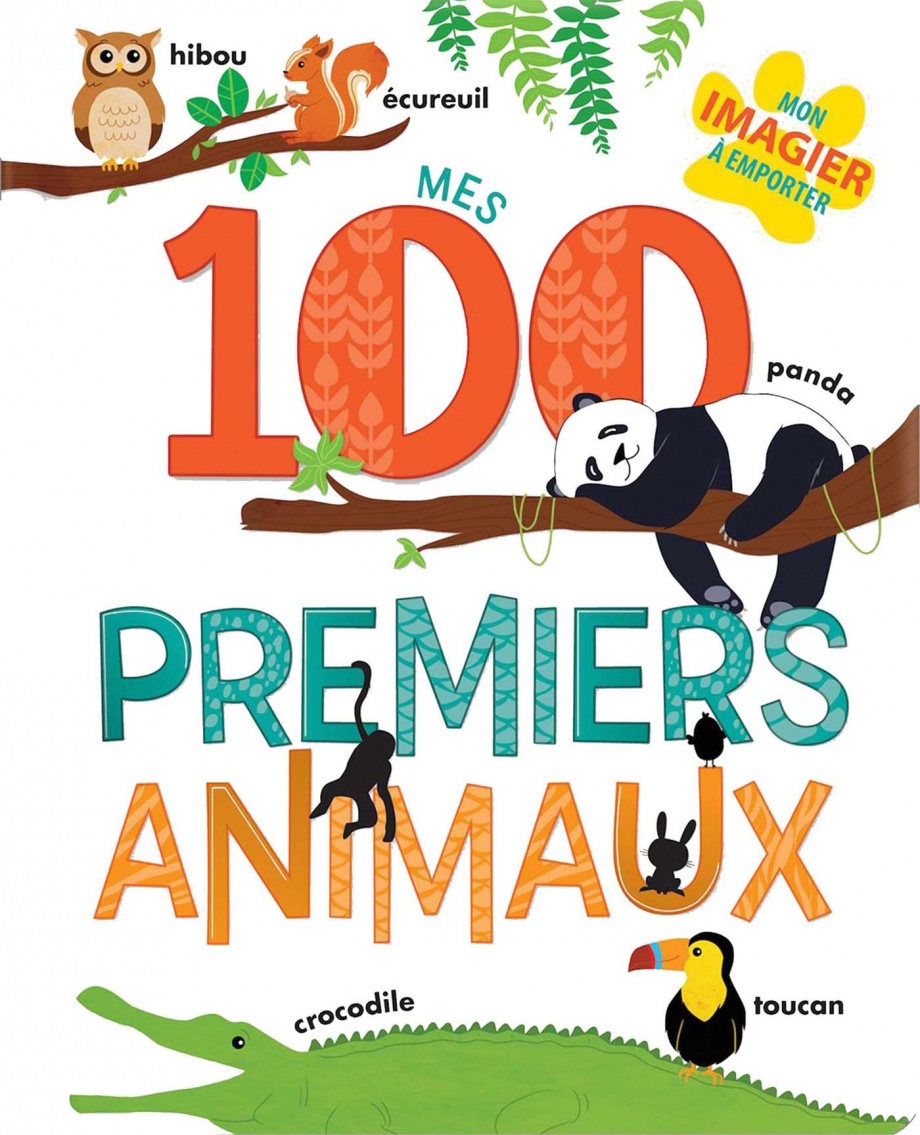 Mes 100 premiers animaux