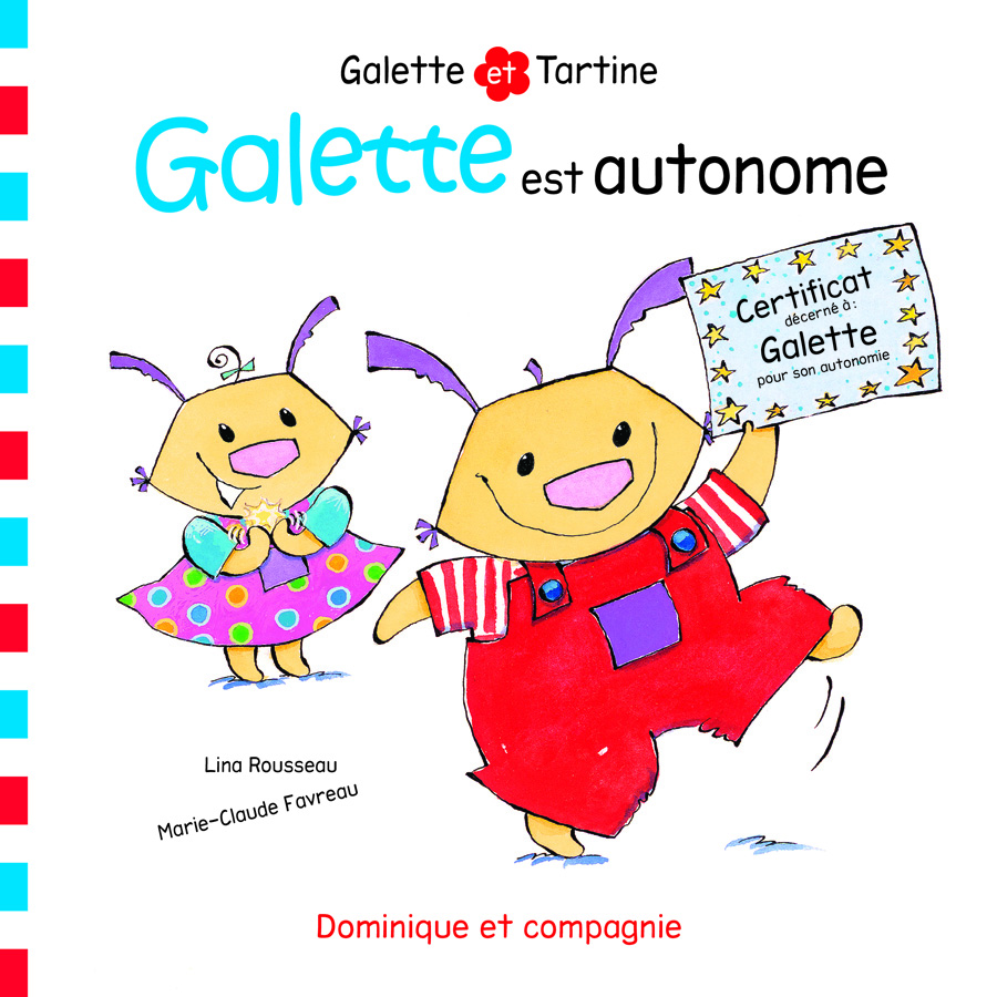 Galette est autonome