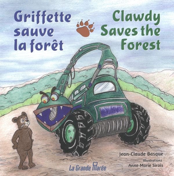 Griffette sauve la forêt = Clawdy saves the forest