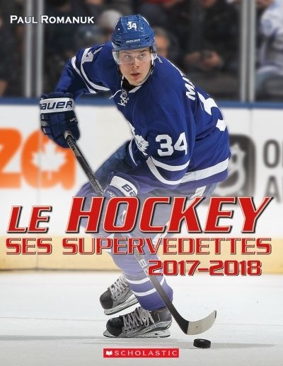 Le hockey, ses supervedettes, 2017-2018