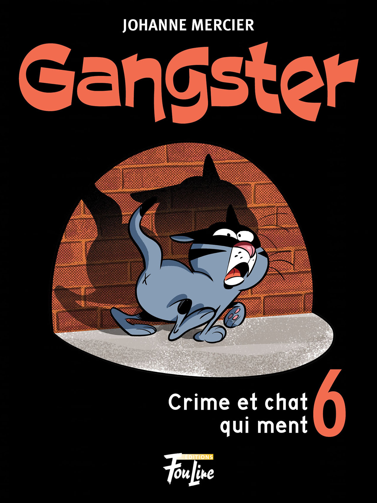 Gangster 6 Crime et chat qui ment