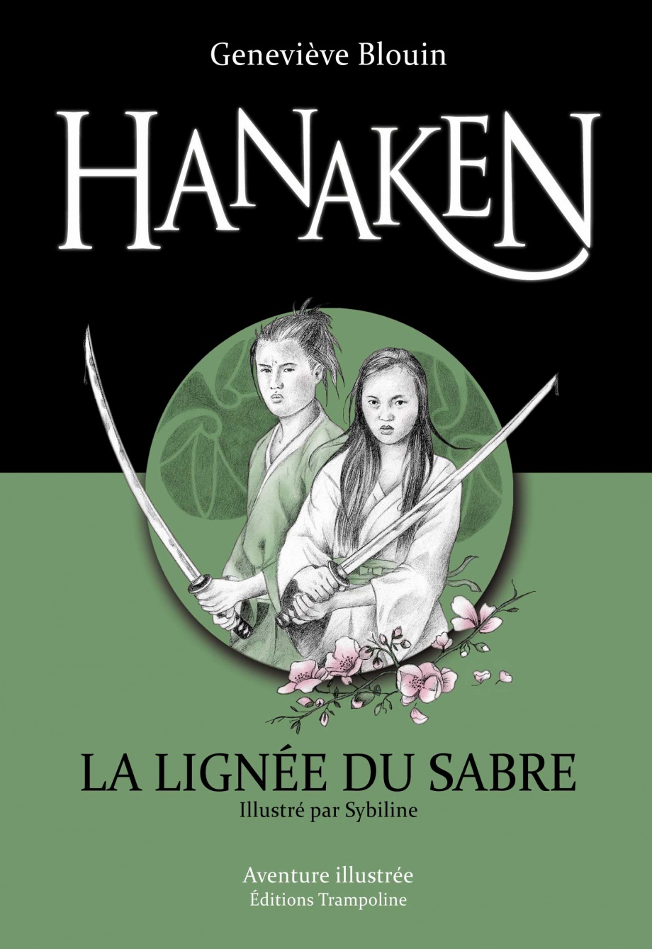 Hanaken, la lignée du sabre