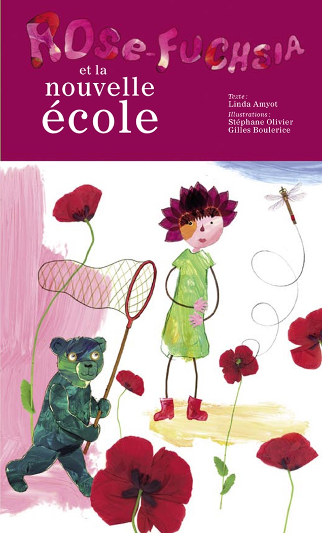 Rose-Fuchsia et la nouvelle école