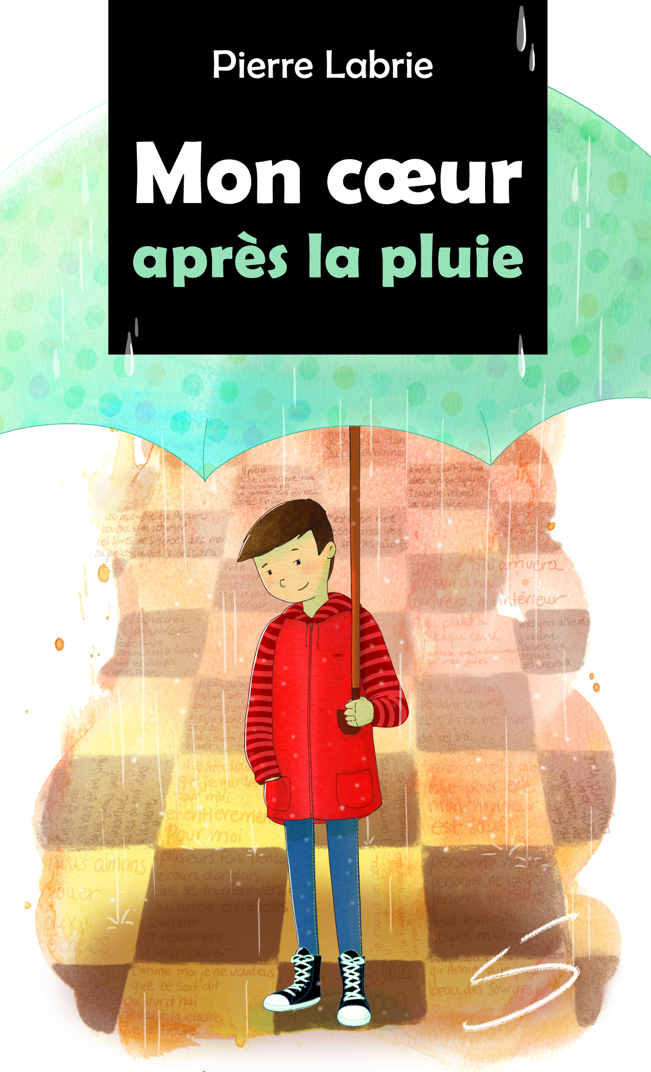 Mon cœur après la pluie