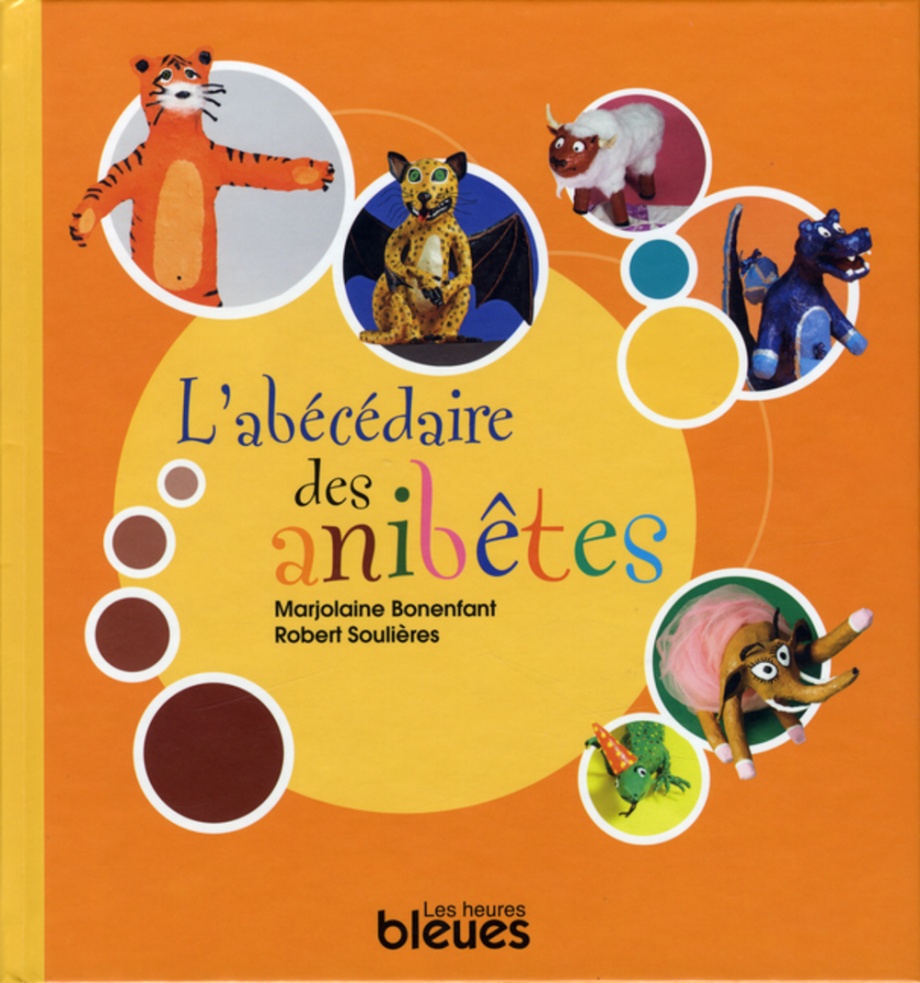 L’abécédaire des anibêtes : [poésie]