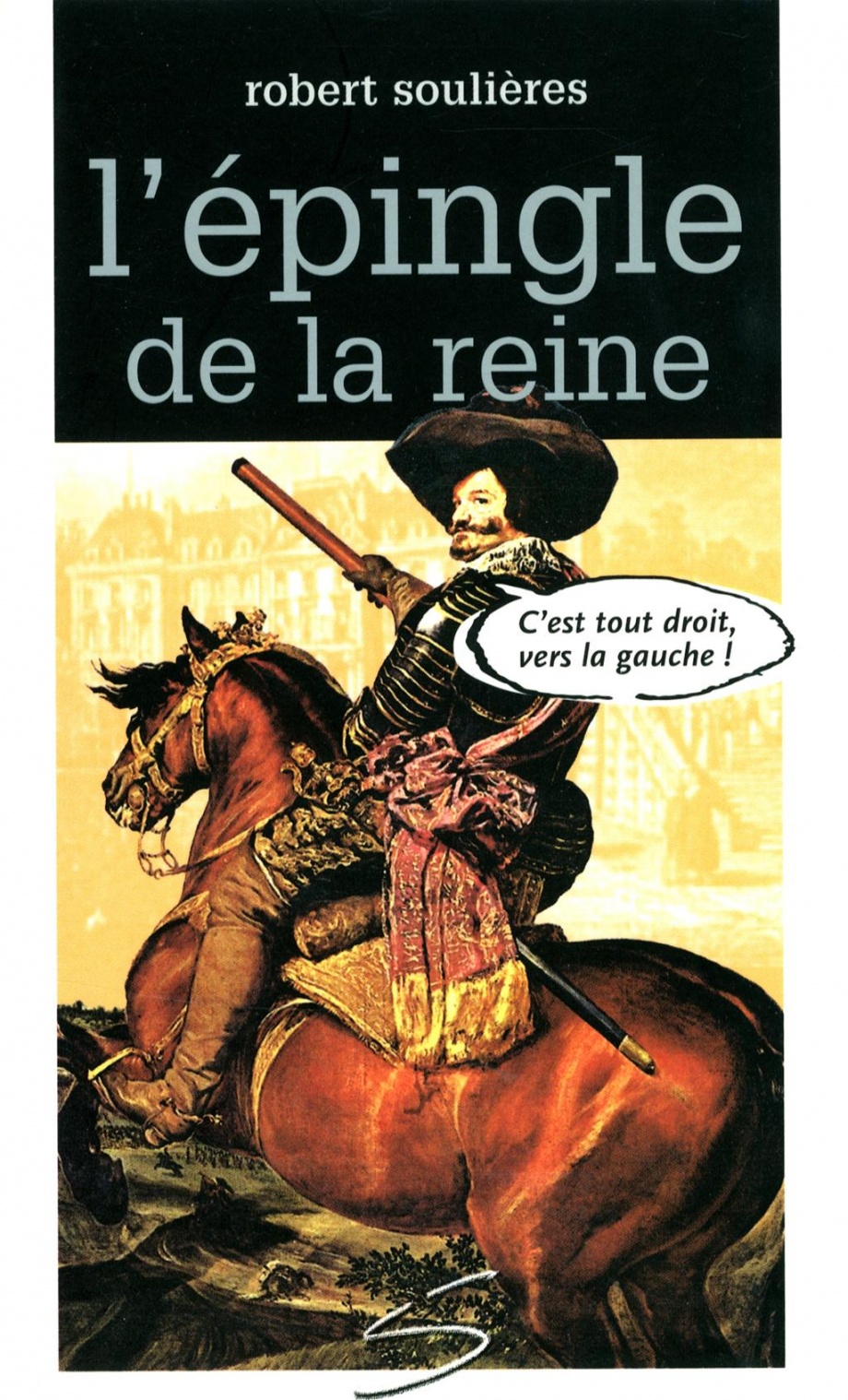 L’épingle de la reine : une autre aventure palpitante du chevalier de Chambly