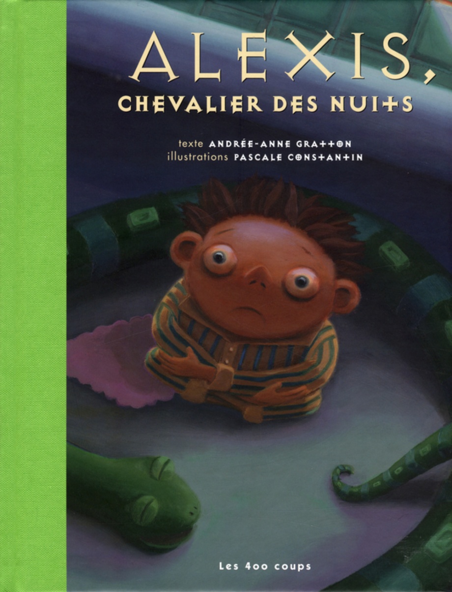 Alexis, chevalier des nuits : un conte à lire avant d’aller au lit