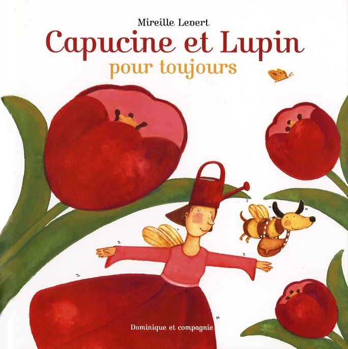 Capucine et Lupin, pour toujours