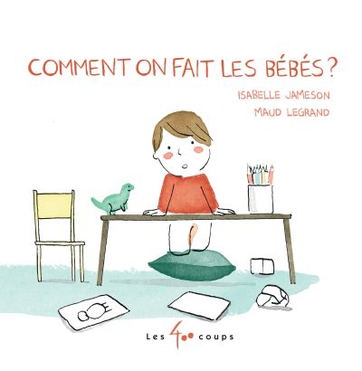 Comment on fait les bébés?