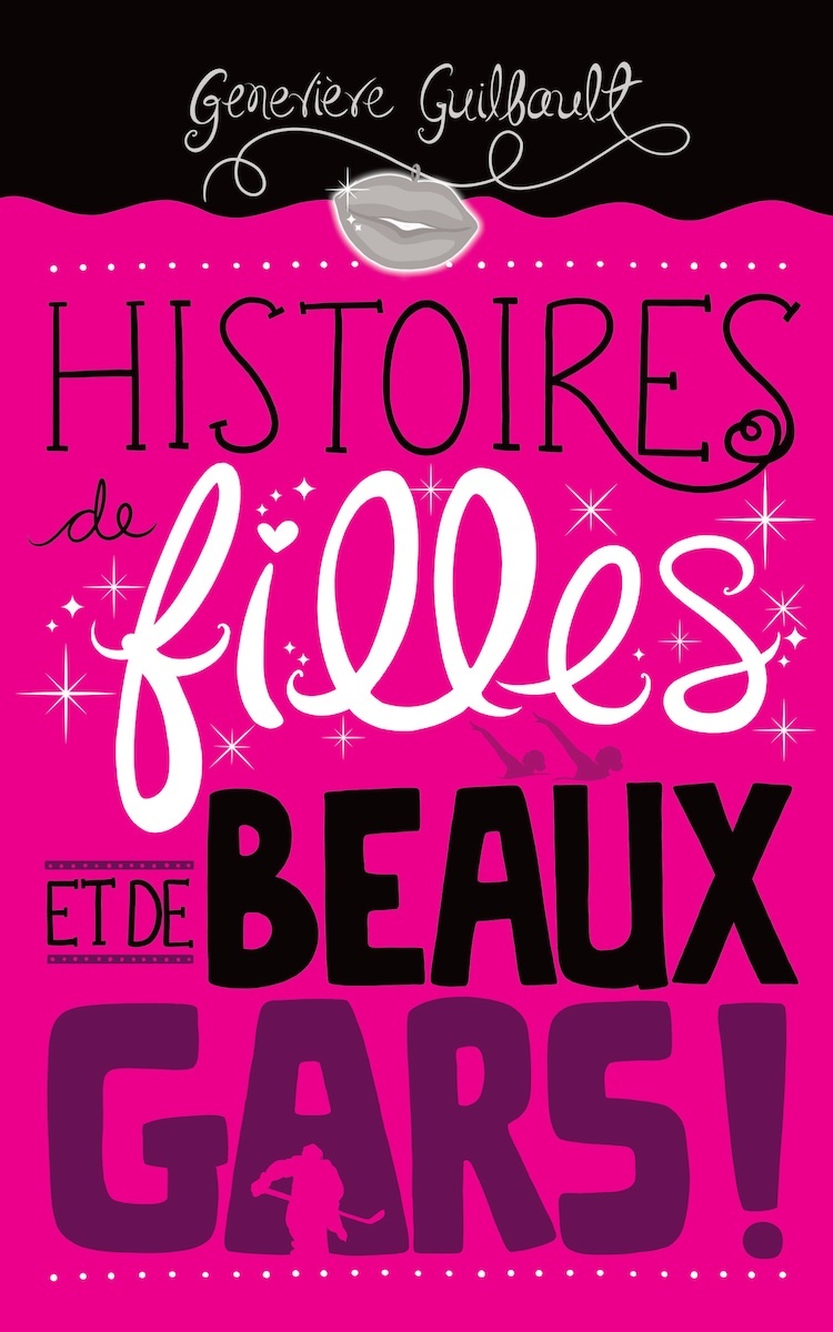 Histoires de filles et de beaux gars!