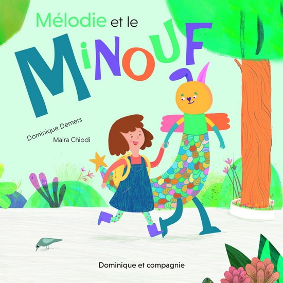 Mélodie et le Minouf