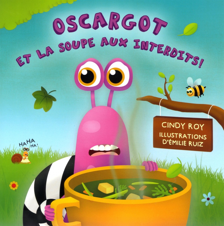 Oscargot et la soupe aux interdits!