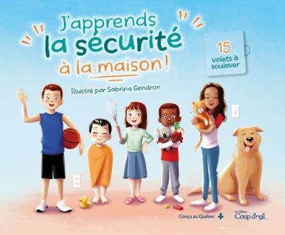 J’apprends la sécurité à la maison !