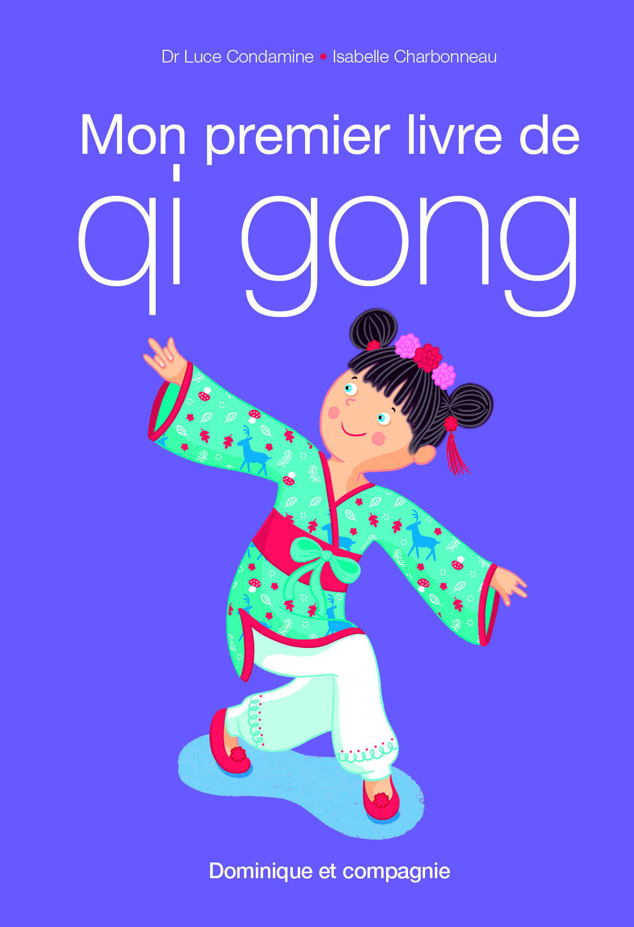 Mon premier livre de qi gong