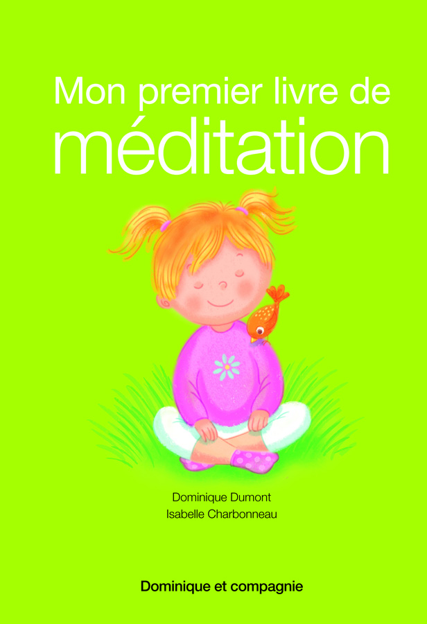 Mon premier livre de méditation