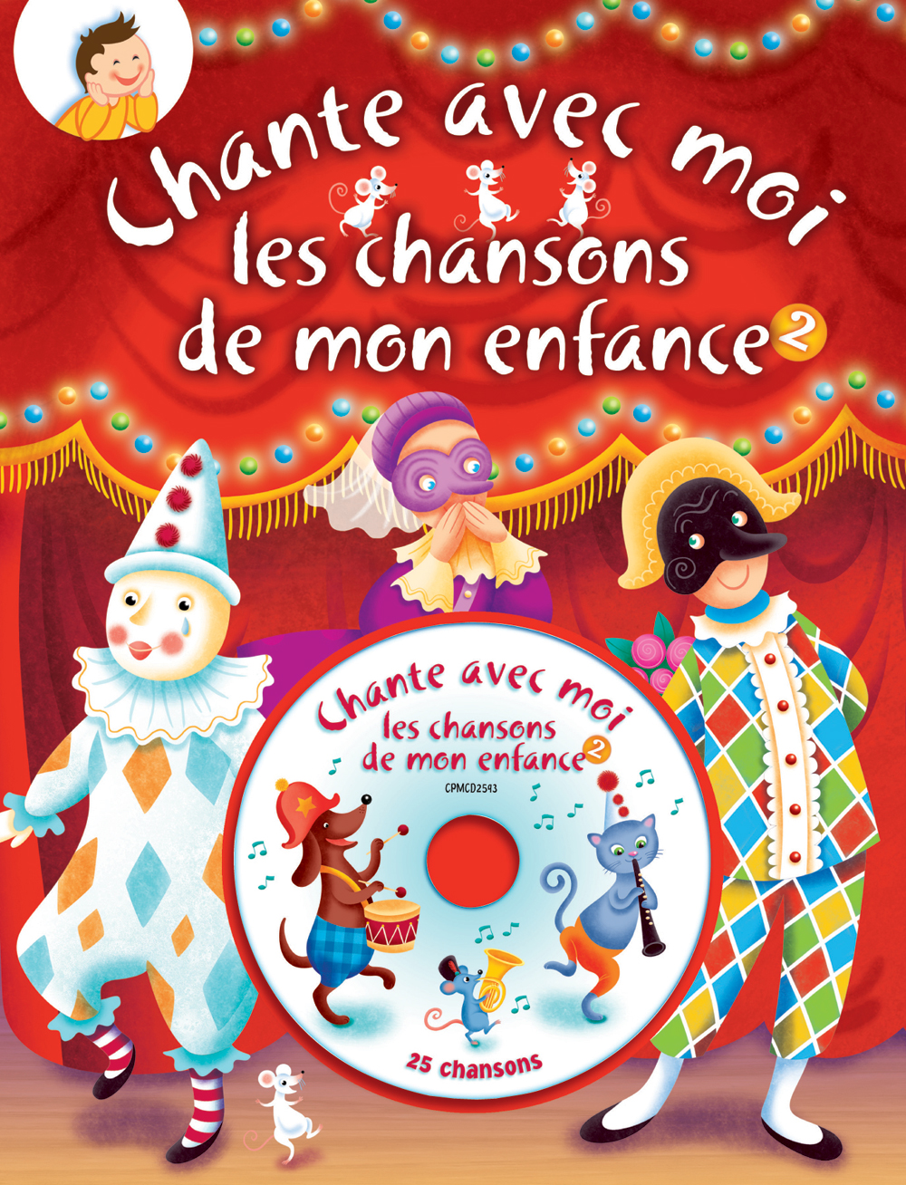 Communication Jeunesse | Chante avec moi les chansons de mon enfance