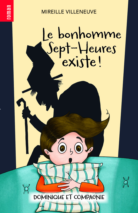 Le bonhomme Sept-Heures existe!