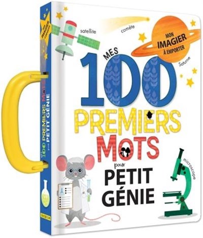 Communication Jeunesse  Mes 100 premiers mots de petit génie