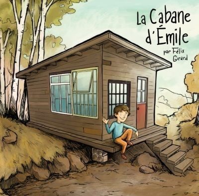 La cabane d’Émile