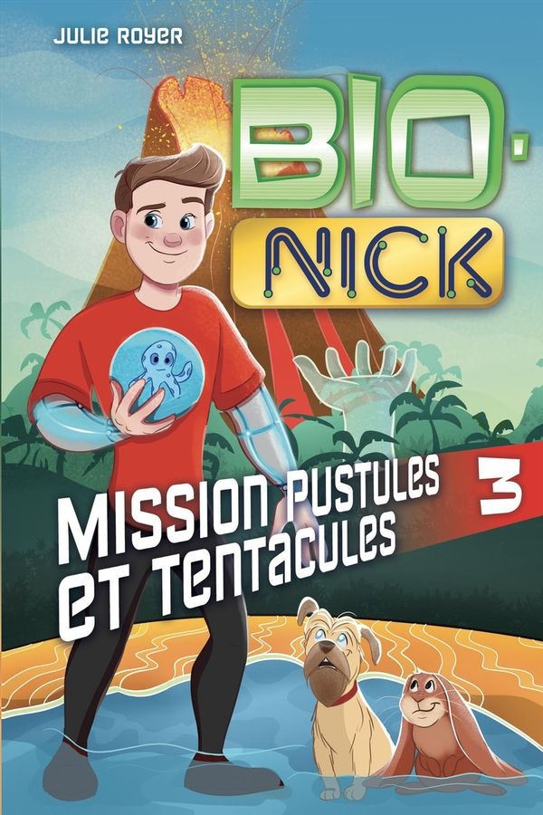 Mission pustules et tentacules