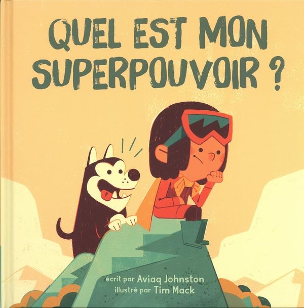 Quel est mon superpouvoir ?