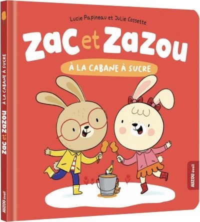 Zac et Zazou à la cabane à sucre