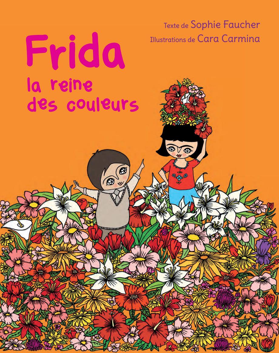 Frida, la reine des couleurs