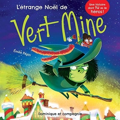 L’étrange Noël de Vert-Mine