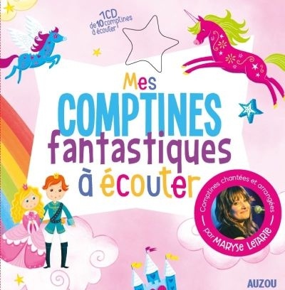 Mes comptines fantastiques à écouter