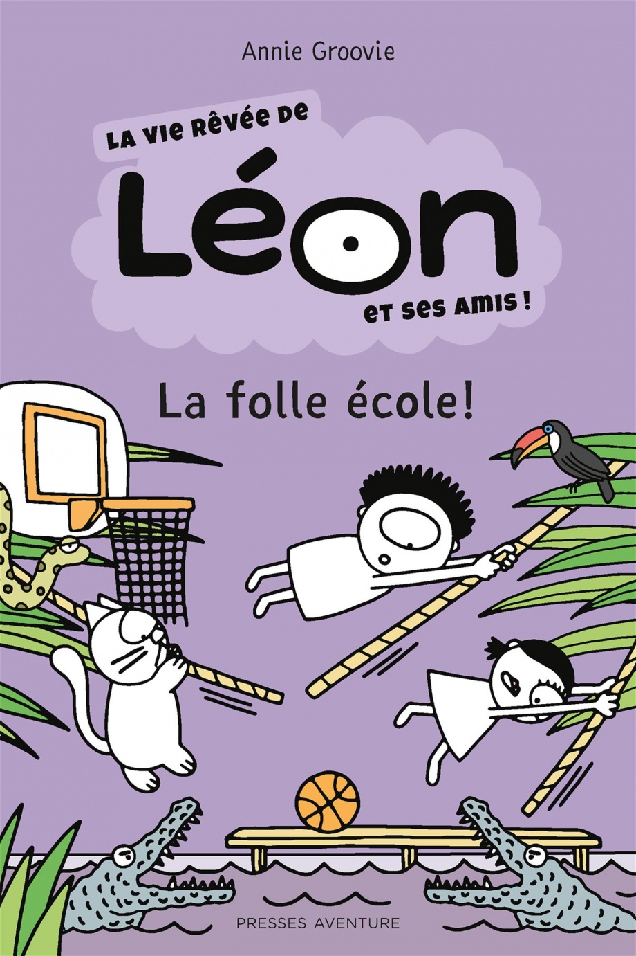 La folle école!