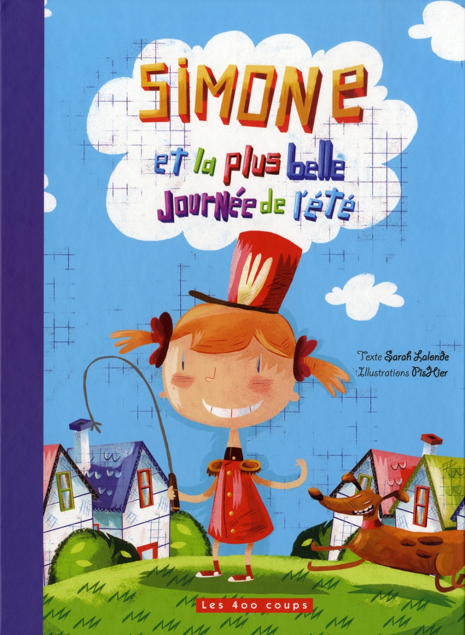 Simone et la plus belle journée de l’été