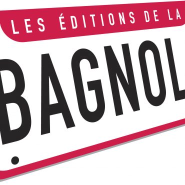 Les Éditions de la Bagnole