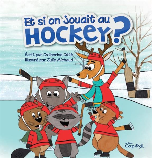 Et si on jouait au hockey ?