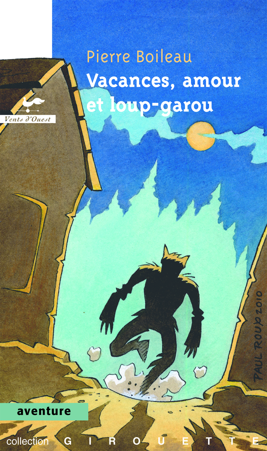 Vacances, amour et loup-garou