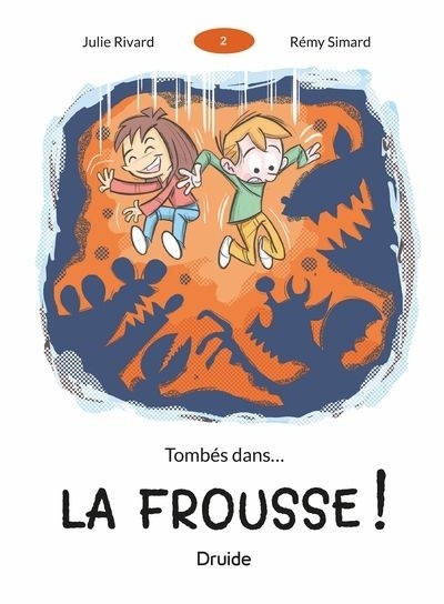 Tombés dans… la frousse!