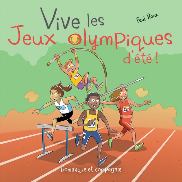 Communication Jeunesse  Vive les Jeux olympiques d'été !