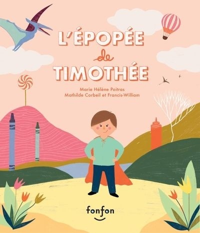 L’épopée de Timothée