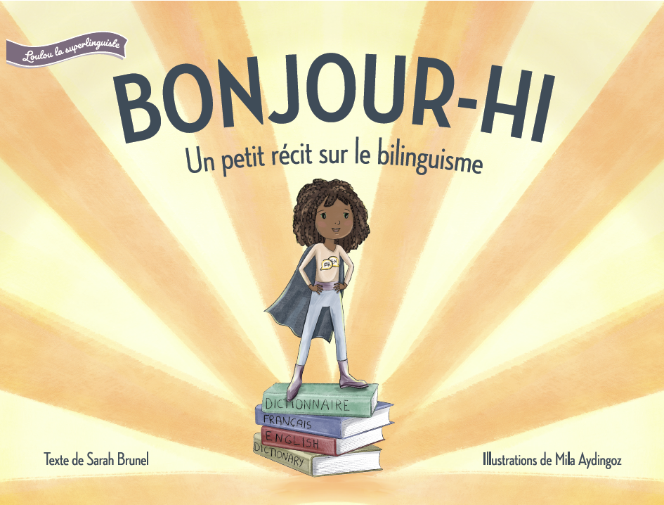 Bonjour-hi : un petit récit sur le bilinguisme